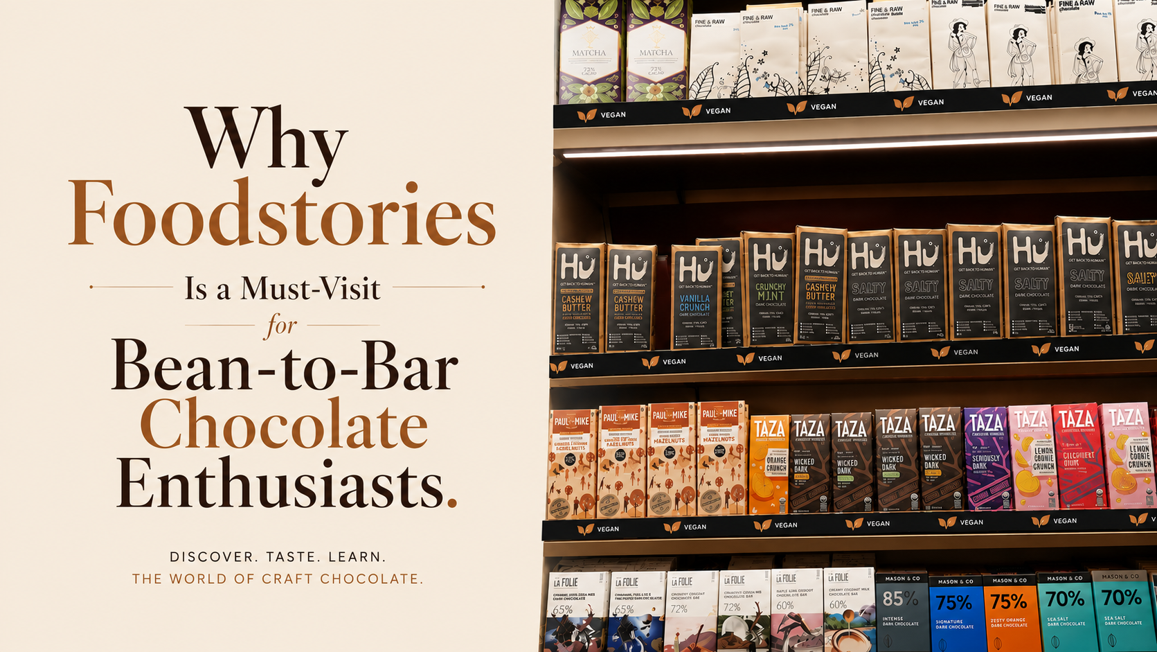 Why Foodstories Is a Must-Visit for Bean-to-Bar Chocolate Enthusiasts